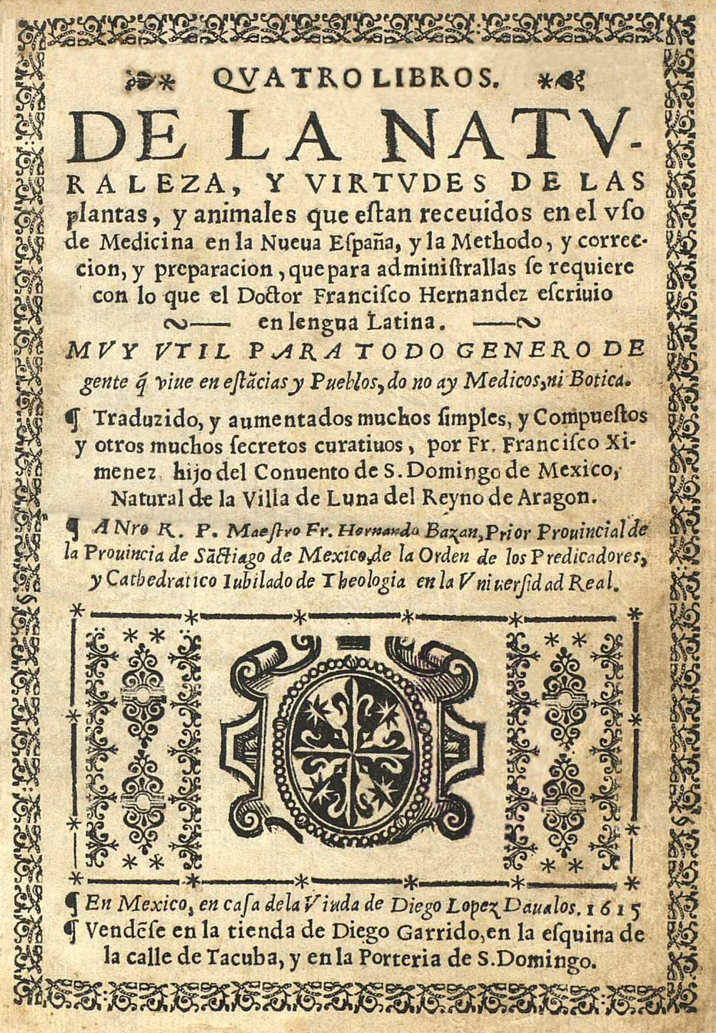 Francisco_Hernández_(1615)_Quatro_libros_de_la_naturaleza_y_virtudes_de_las_plantas_y_animales