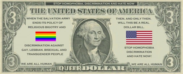 Billete de 3 dólares creado por los activistas del colectivo LGBT, Lesbianas, Gays, Bisexuales y Transexuales, para protestar por las políticas del Ejercito de Salvación