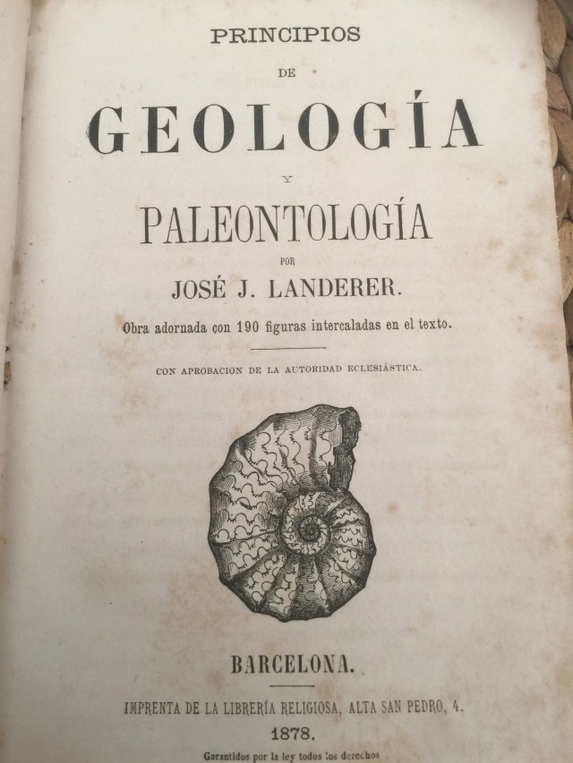 José de Landerer, otro de los destacados antidarwinistas españoles. Nótese el apunte en la portada de uno de sus libros de geología y paleontología: “Con la aprobación de la autoridad eclesiástica”