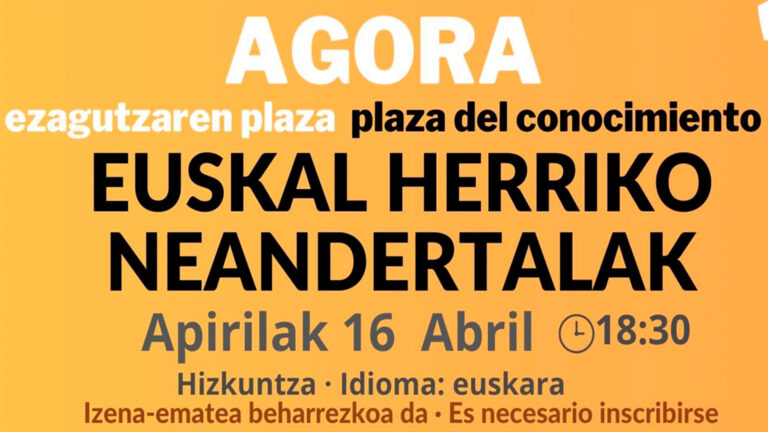 Charla-coloquio «Euskal Herriko neandertalak» (Neandertales del País Vasco) en Ágora, Plaza del Conocimiento