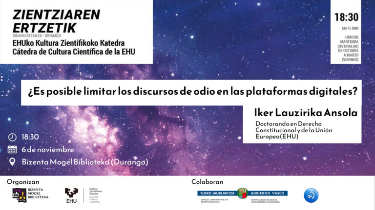 Zientziaren ertzetik | ¿Es posible limitar los discursos de odio en plataformas digitales?